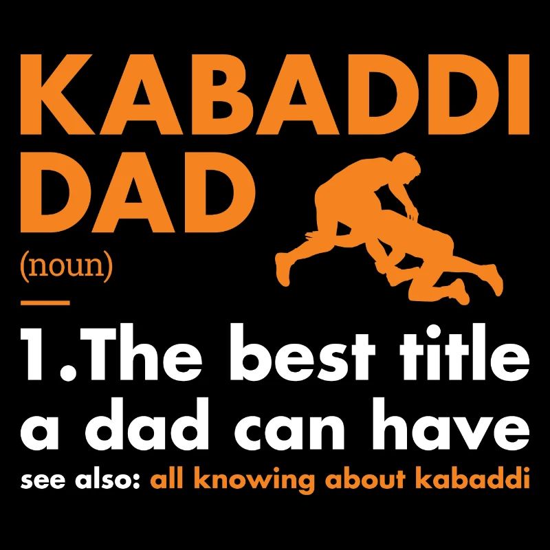 Sport Dad Definition Kabaddi