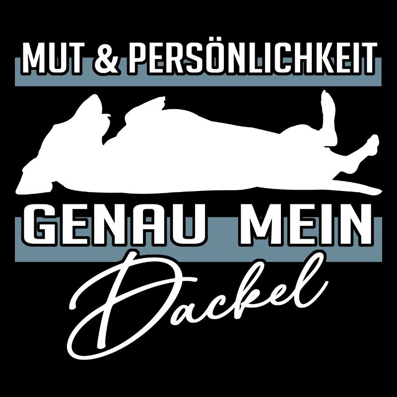 Mut, Intelligenz und Persönlichkeit - mein Dackel