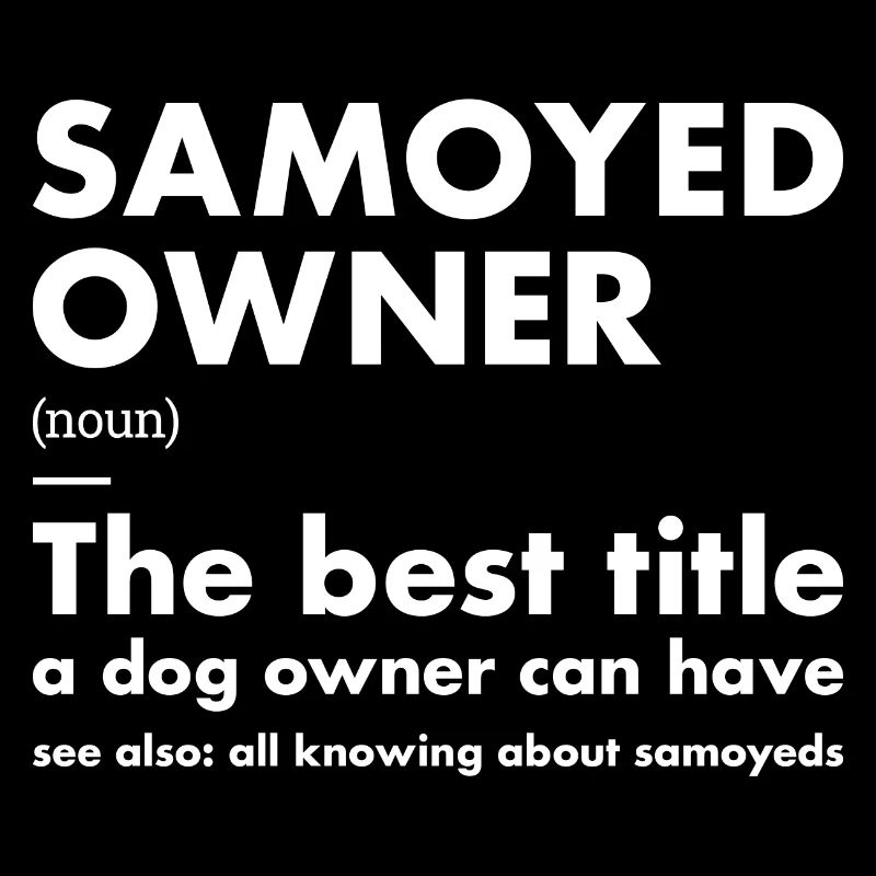 Définition du propriétaire de Samoyède