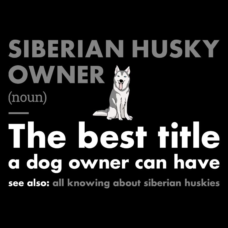 Siberian Husky Owner Definition
