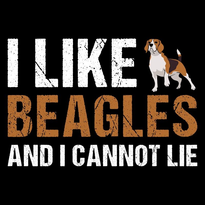 I Like Beagle And I Cannot Lie