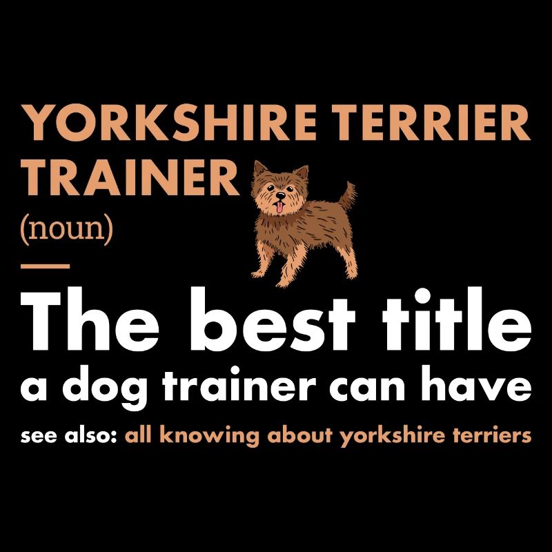 Yorkshire Terrier Trainer Definiton
