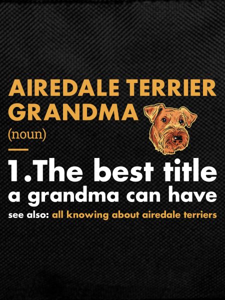 Airedale Terrier Grandma Definition