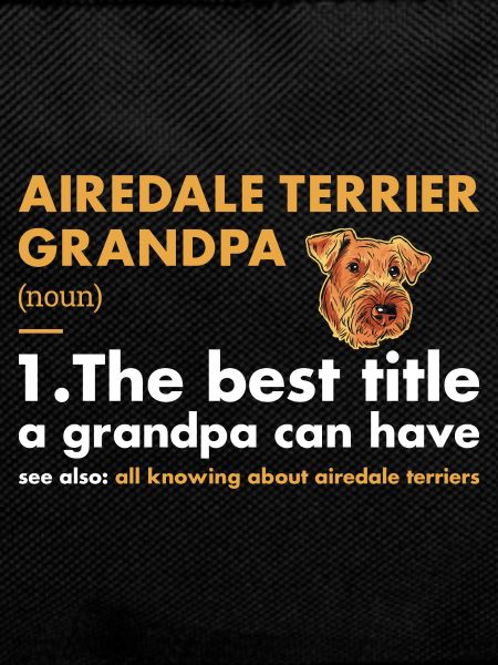 Airedale Terrier Grandpa Definition