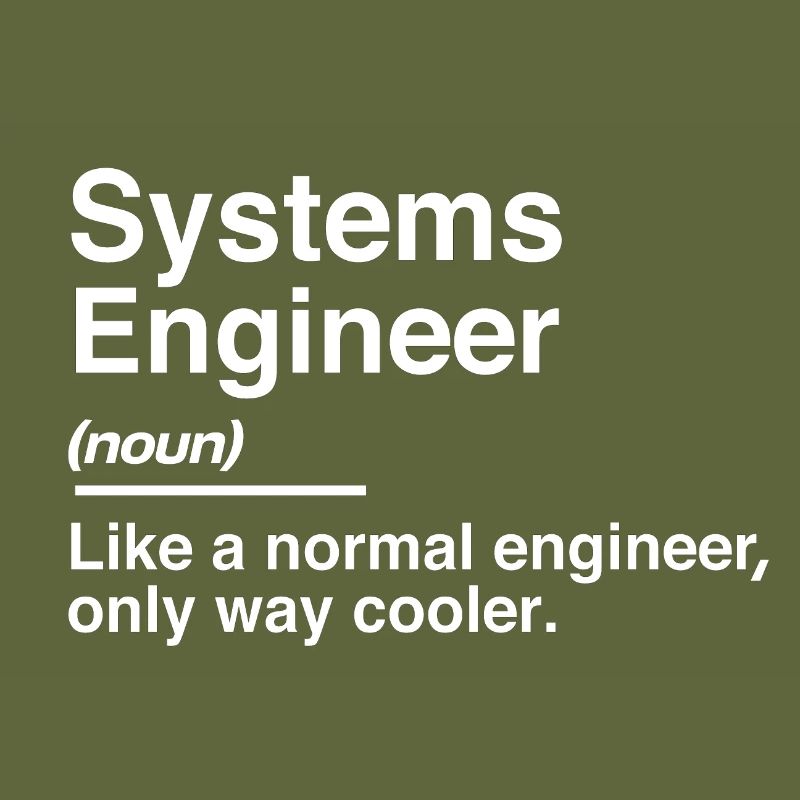 Systems Engineer Definition Normal Only