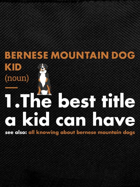 Bernese Mountain Dog Kid Definition