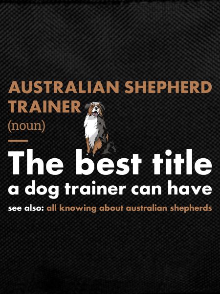 Dog Aussie Trainer Definition