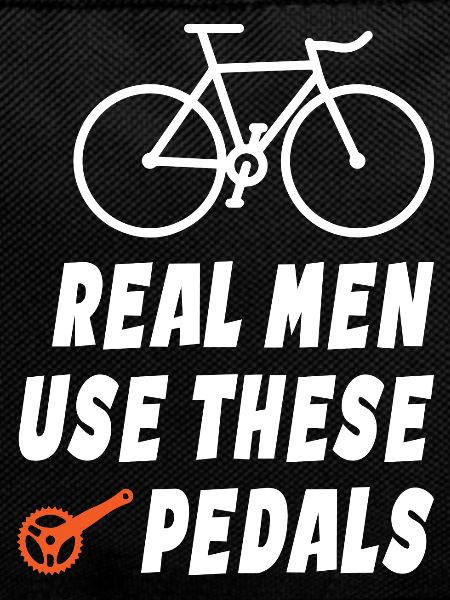 Real Men Use These Pedals