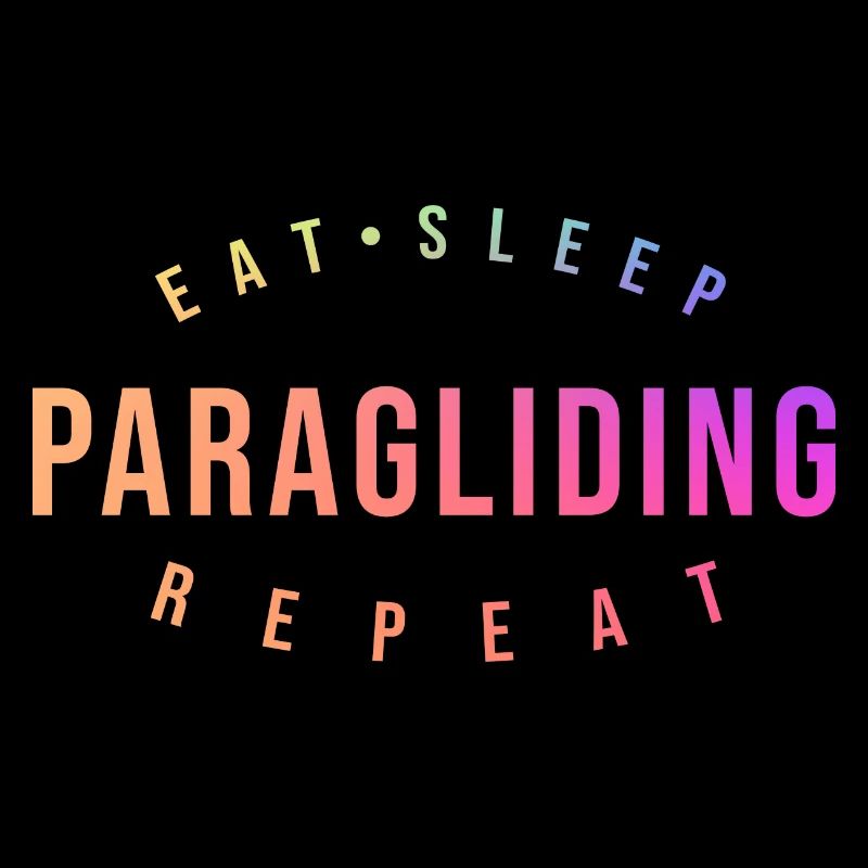 Eat Sleep Paraglide Repeat Paragliding Parachute P