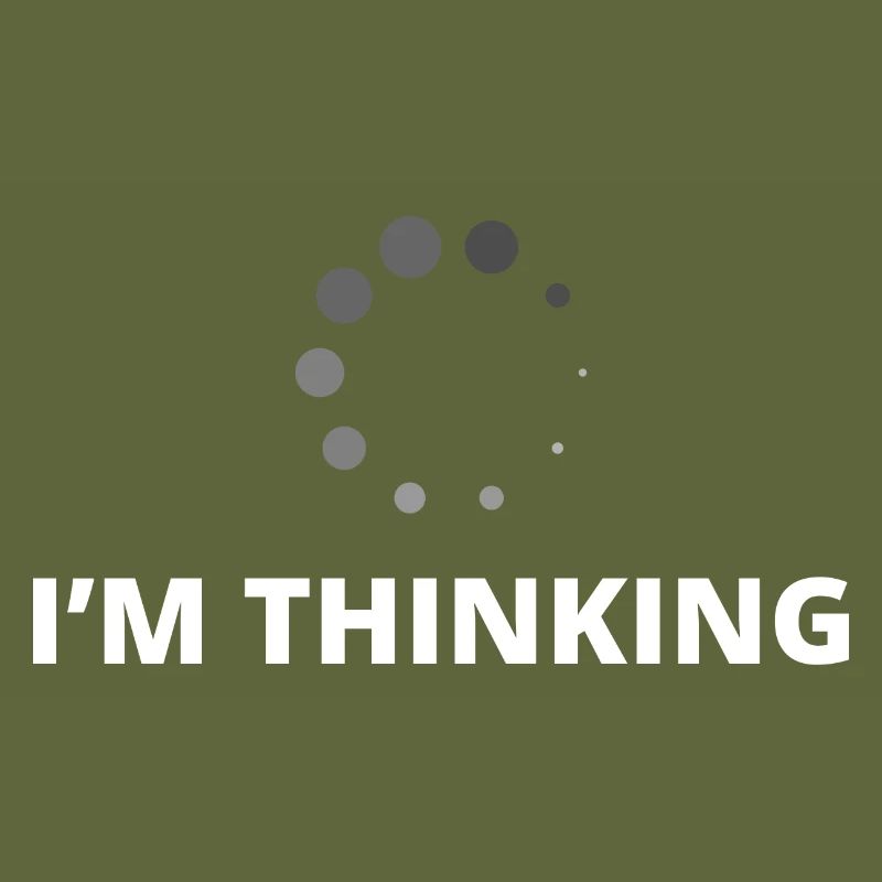 I'm Thinking Coder Software Developer Programmer N