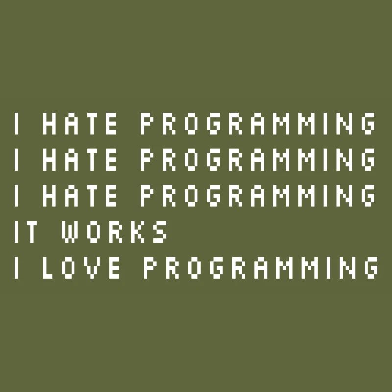 I Hate Programming Coder Programmer Software Devel