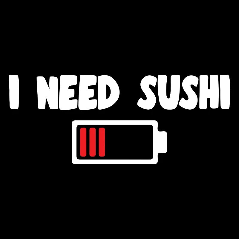 Sushi Lover I Need Sushi Gift IDea
