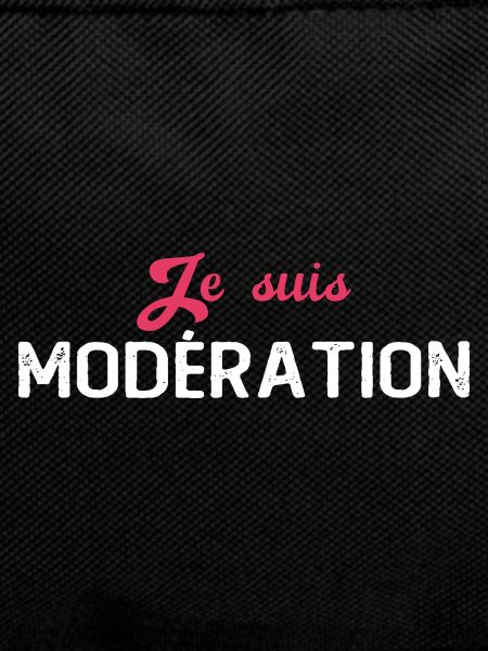 I Always Drink In Moderation