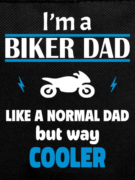 I'm a biker dad