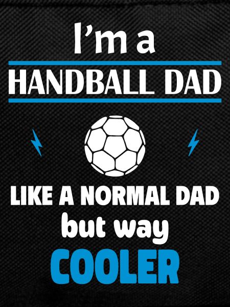 I'm a handball dad