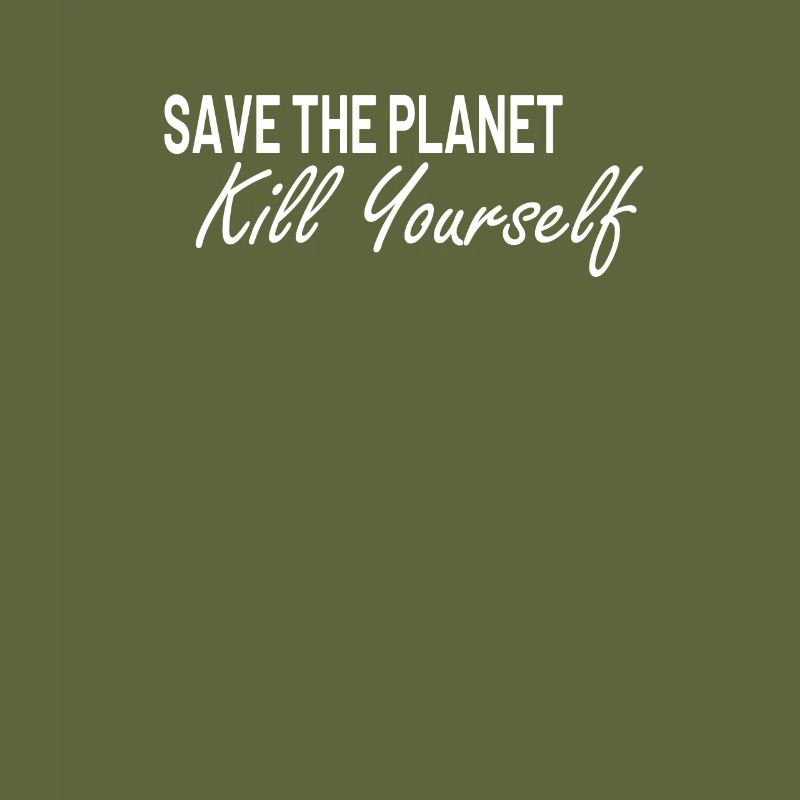 Save the Planet kill yourself