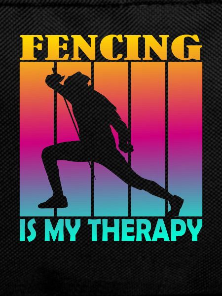 fencing is my therapy