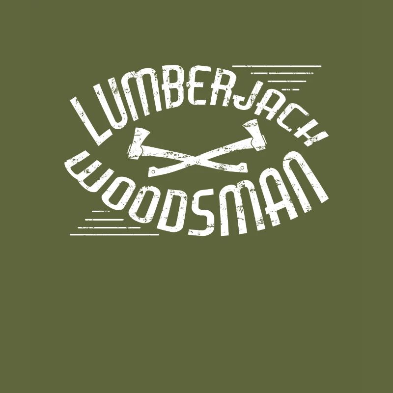 Lumberjack Forester Forester Sayings