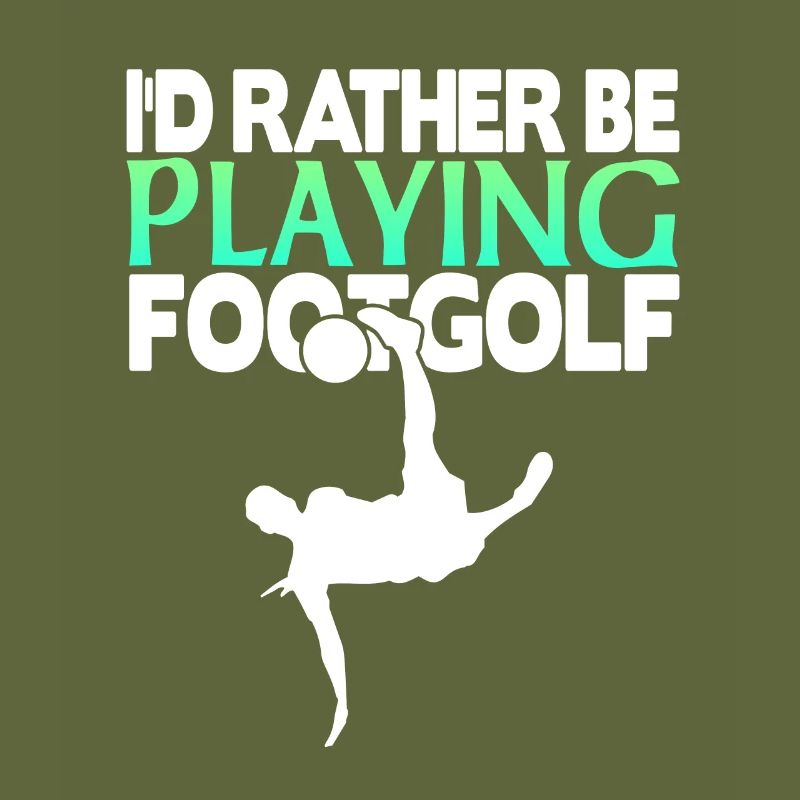 I'd rather be playing footgolf