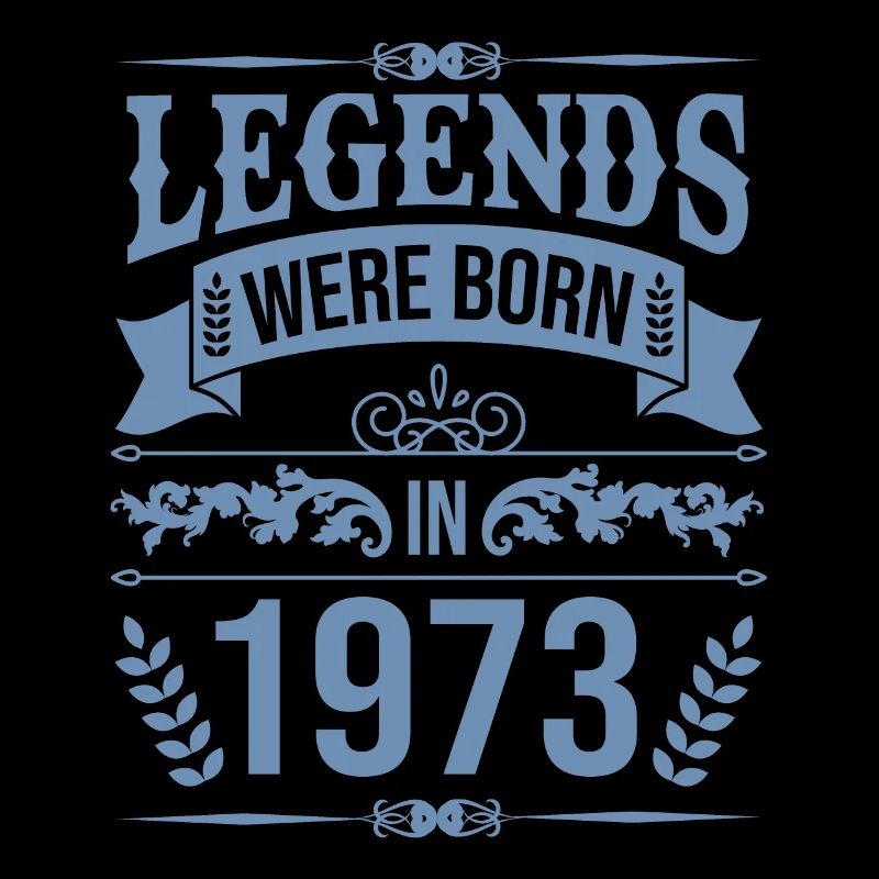 Legenden wurden 1973 geboren