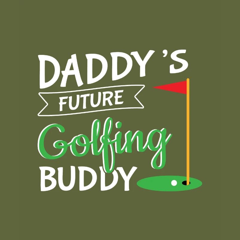 Golf Daddy Buddy Say Golfer Golfer Hobby