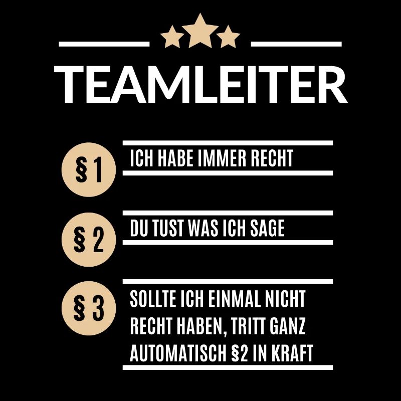 Team Leader I'm always right