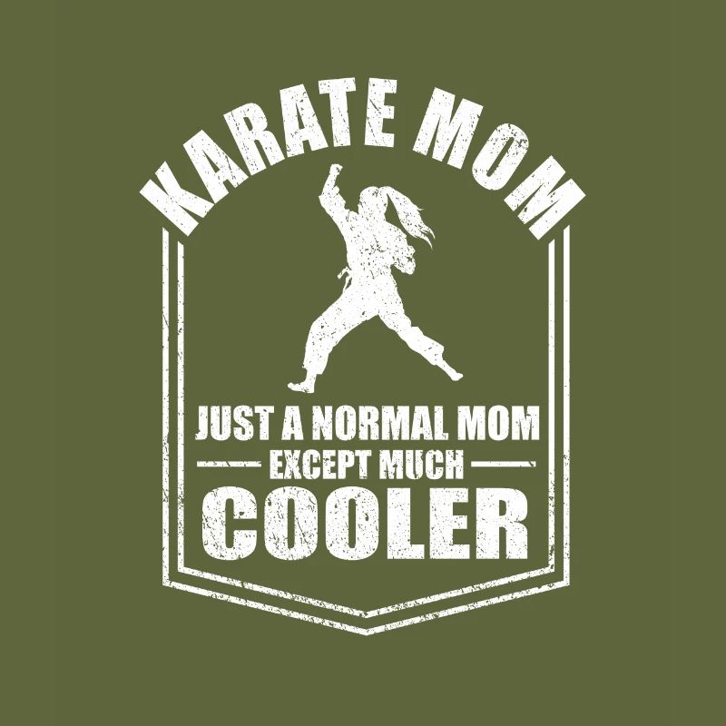 Karaté Maman Juste une maman normale sauf une mère plus cool