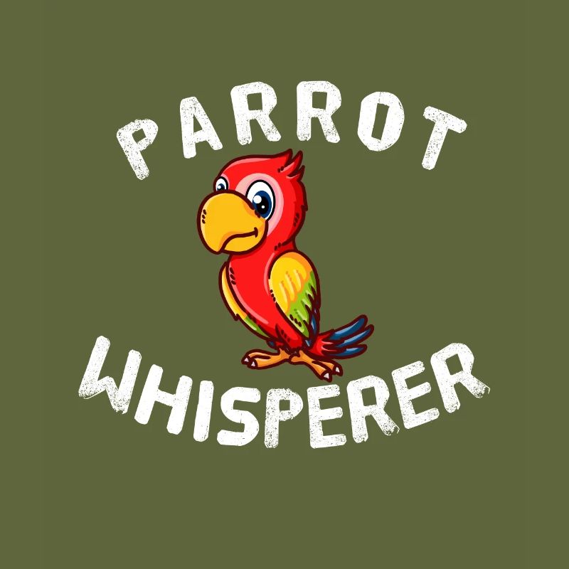 Funny Parrot Lover Parrot Whisperer Birder