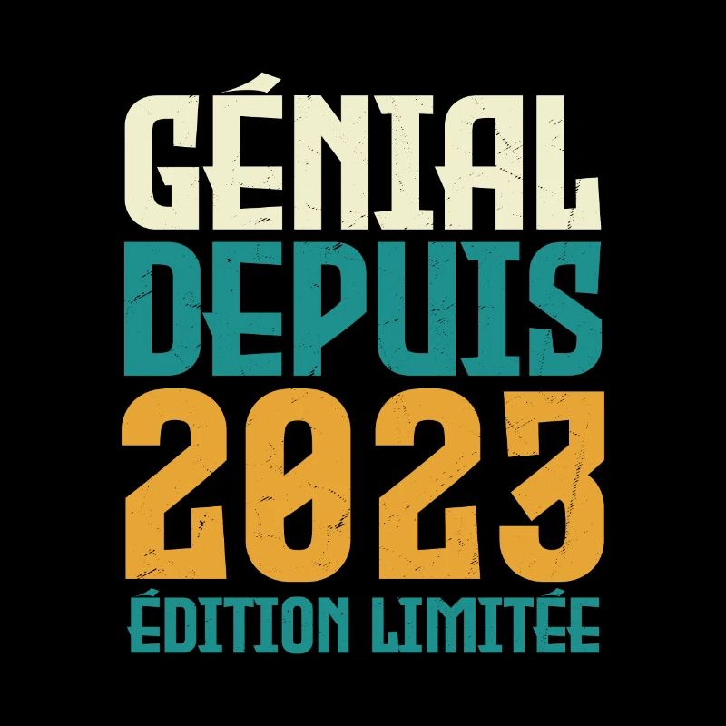 génial depuis 2023