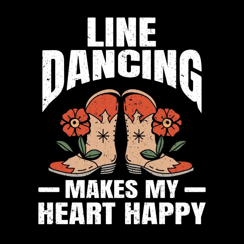Line Dancing Makes Me Happy Line Dance