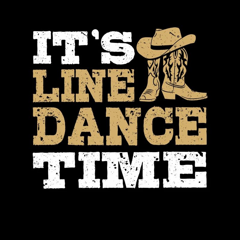 It's Line Dance Time Western Line Dancing Lover