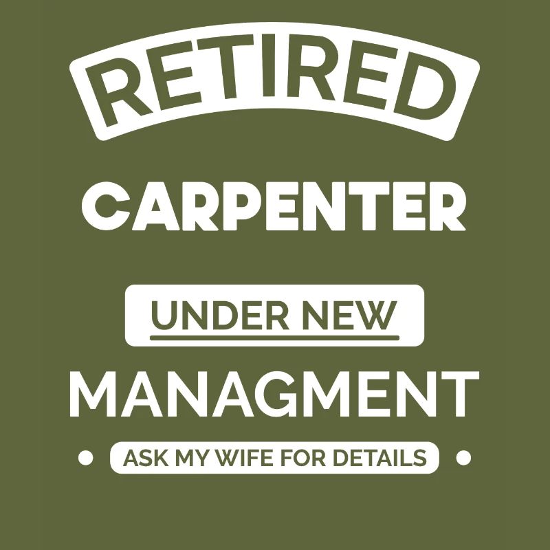 Retired carpenter