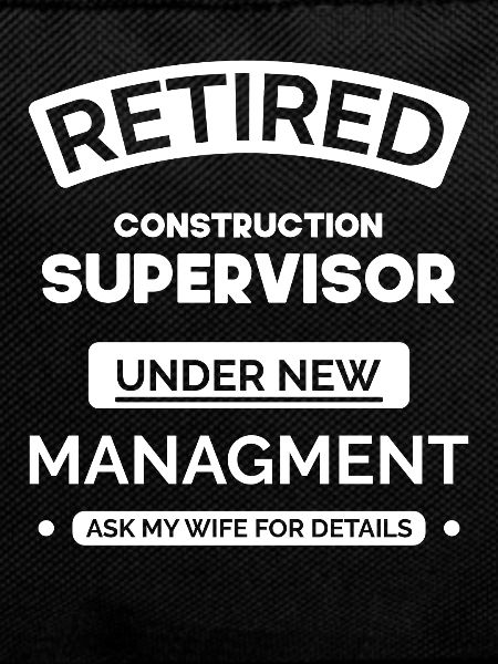Retired site manager