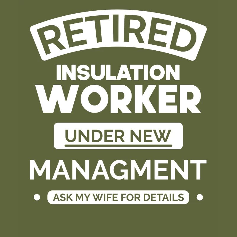 Retired insulation worker