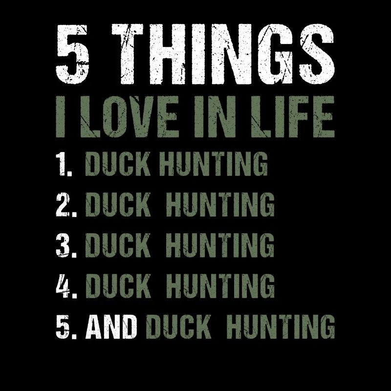 Chasseur de canards 5 choses que j’aime dans la vie Chasse au canard