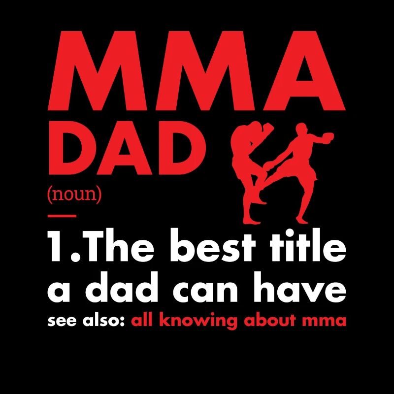 Sport Dad Definition MMA