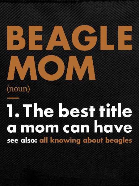 Beagle Mom Definition