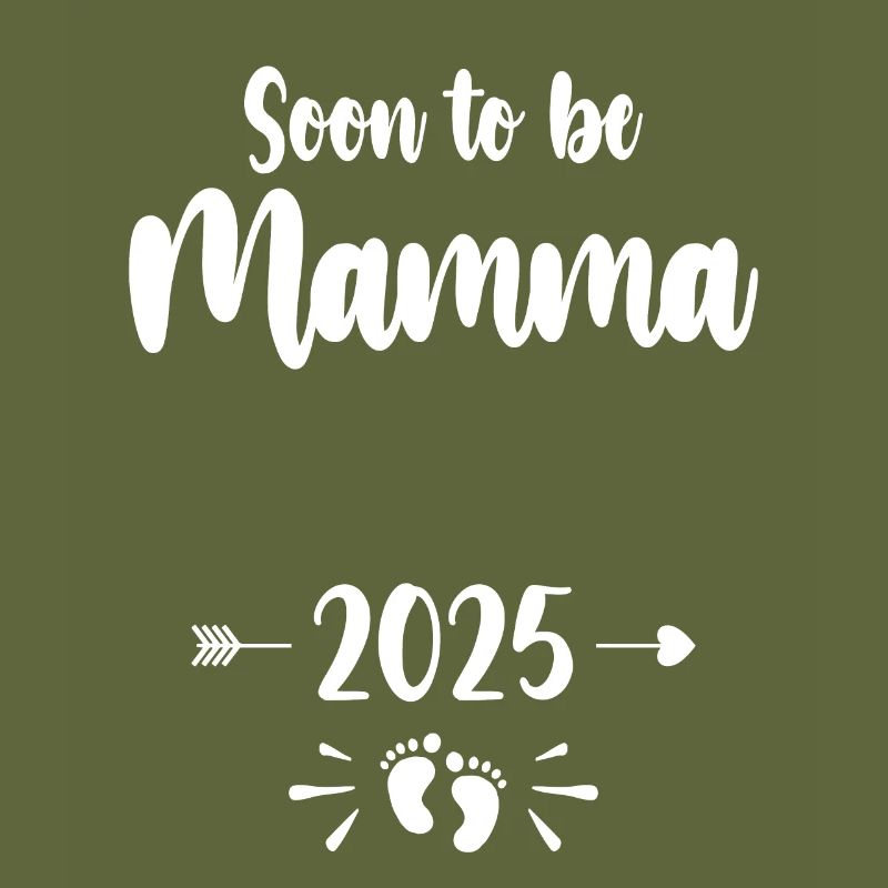Mamma Bald Be Mama 2025 Mutter Schwangere Kinder Mot