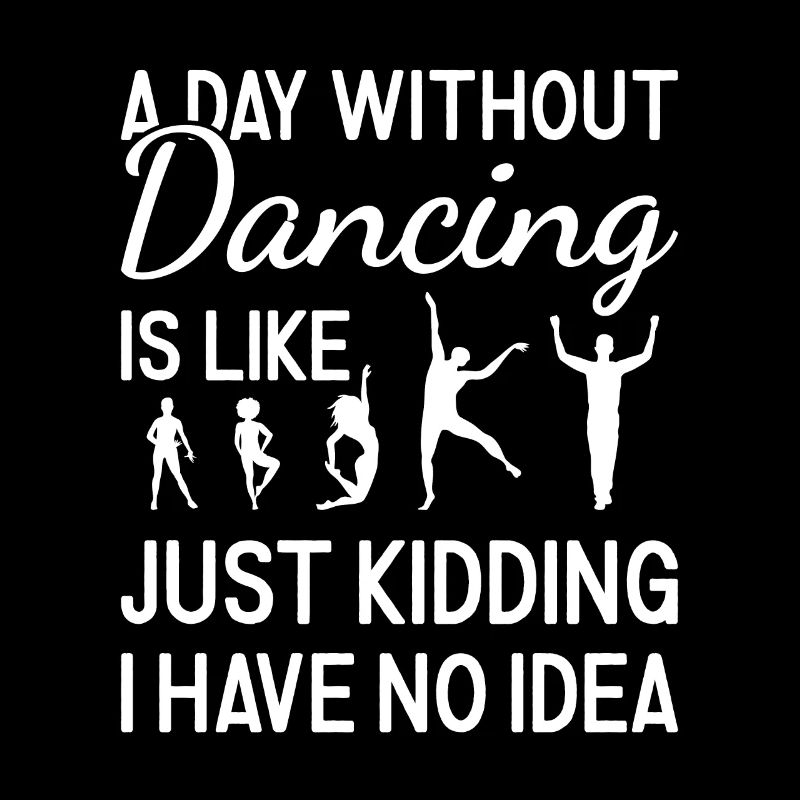 Dancer A Day Without Dancing