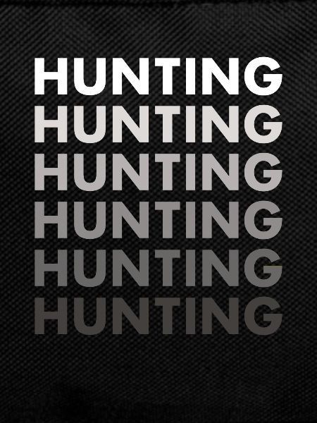 Hunter Hunting