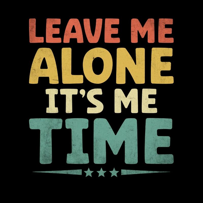 Laissez-moi tranquille C’est moi le temps de dicter pour les introvertis