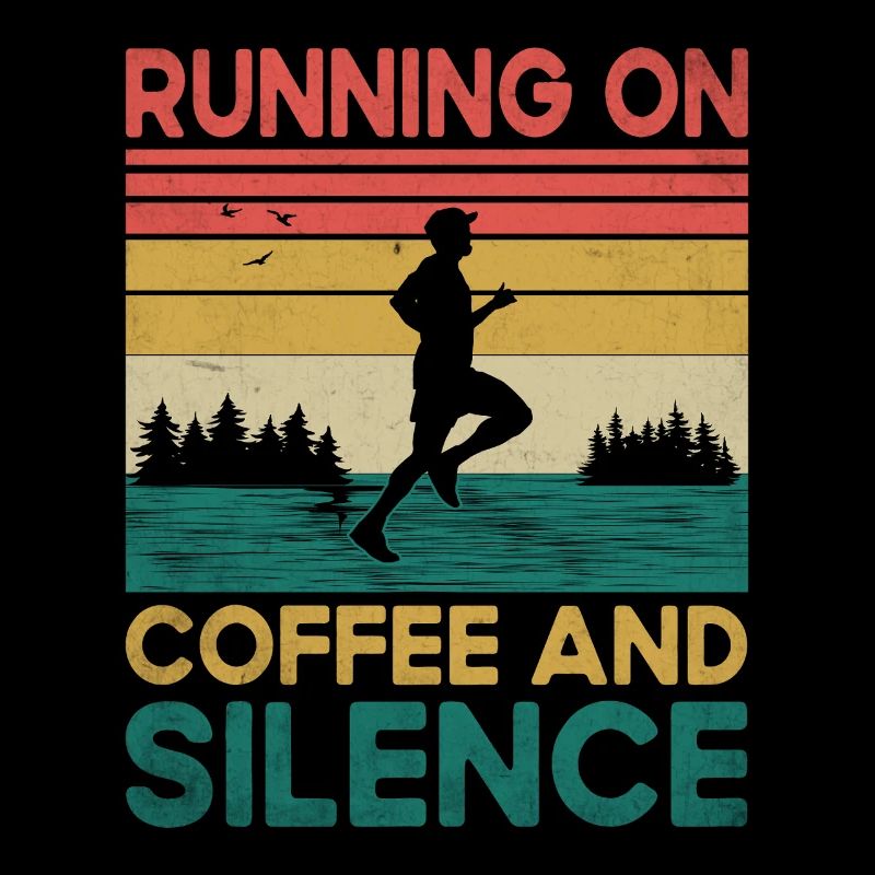 Running On Coffee And Silence Sayings For