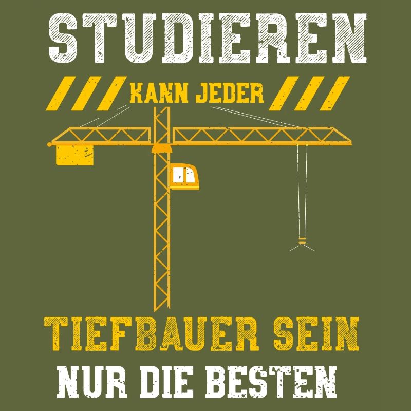Studieren Kann Jeder Tiefbauer S...