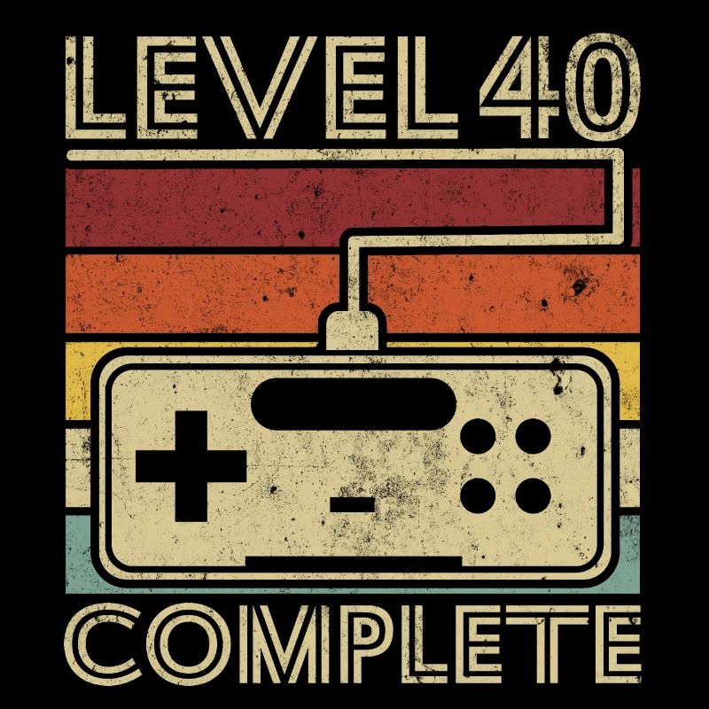 Level 40 complete Cadeau 40 ans D'anniversaire