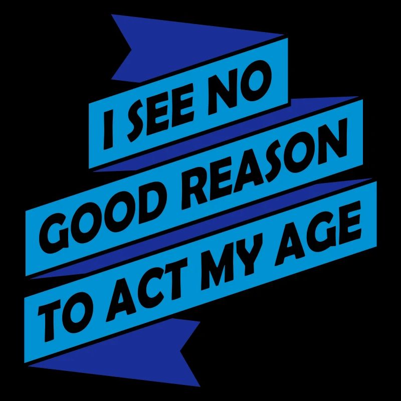 to act my age