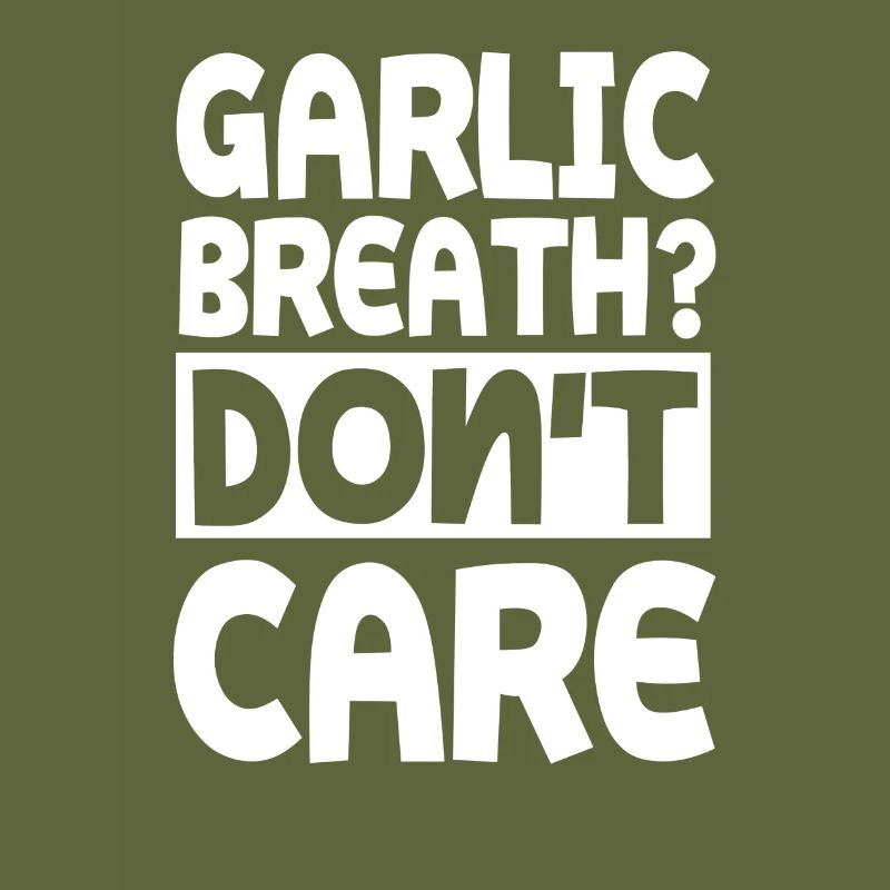Funny garlic saying