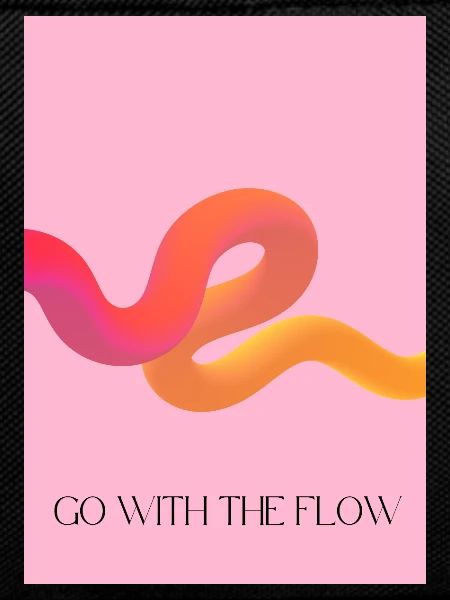 Going with the flow