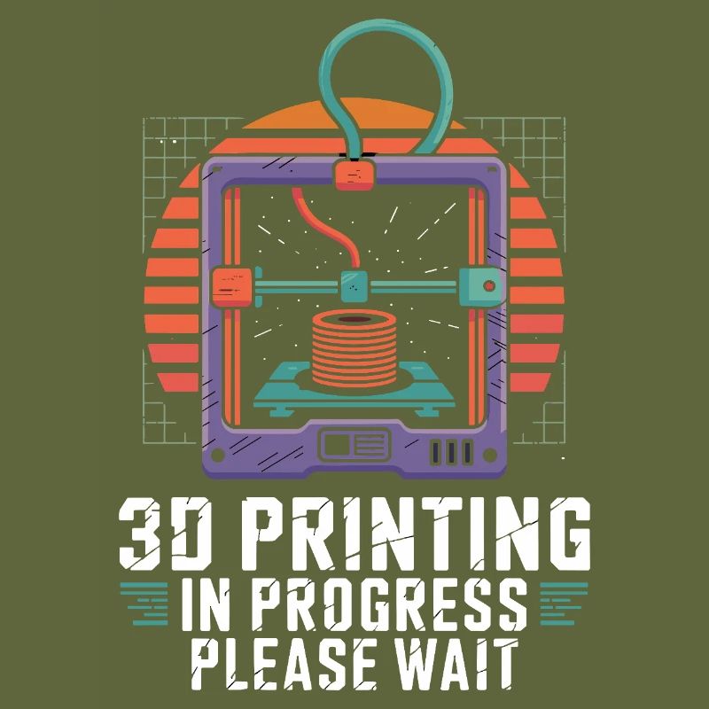  3D Printing In Progress Please Wait Lustiger 3D
