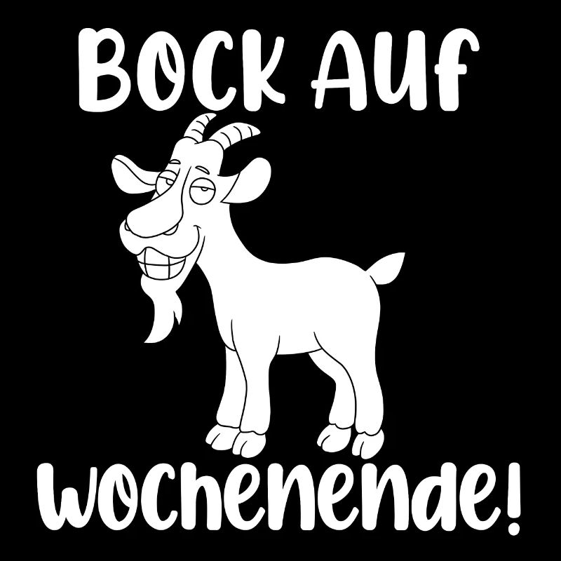 Bock Auf Wochenende