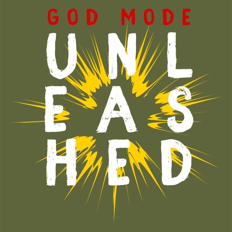 God mode unleashed